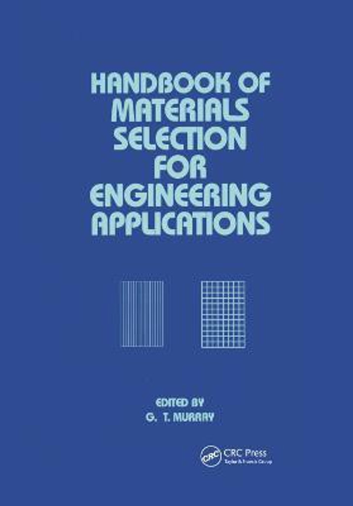 Handbook of Materials Selection for Engineering Applications: Buy 