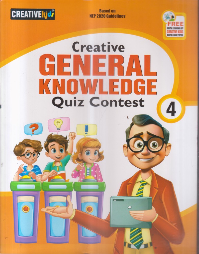 CREATIVE GENERAL KNOWLEDGE QUIZ CONTEST 4 Buy CREATIVE GENERAL KNOWLEDGE QUIZ CONTEST 4 by TANUSHREE BANERJEE at Low Price in India Flipkart