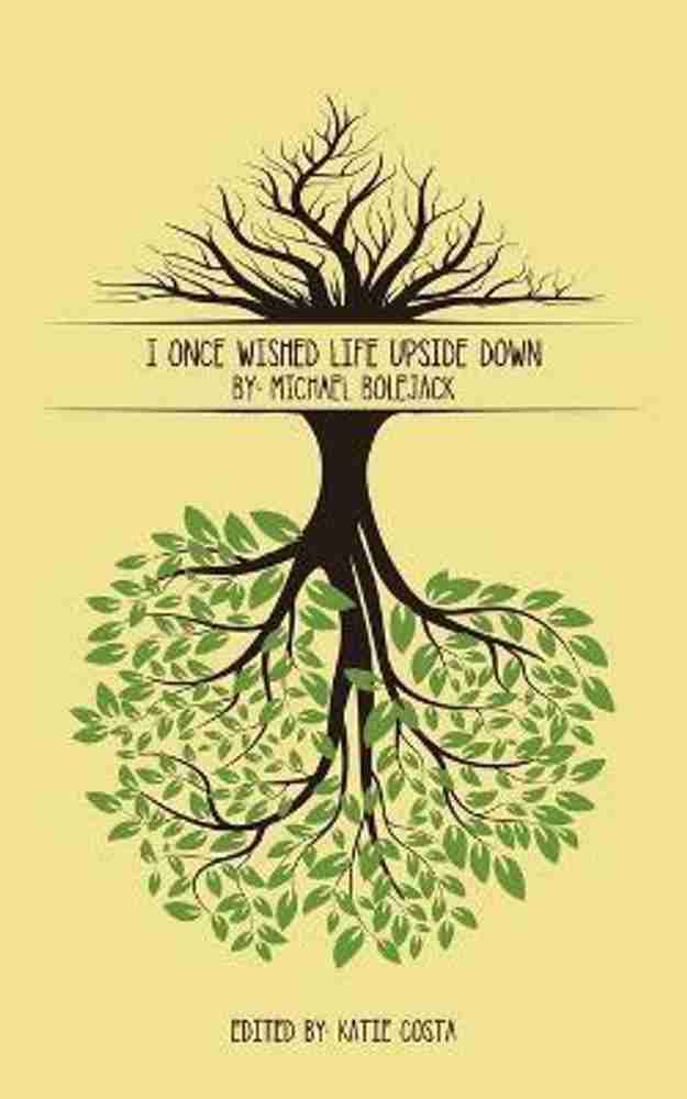 Upside Down Life Quotes