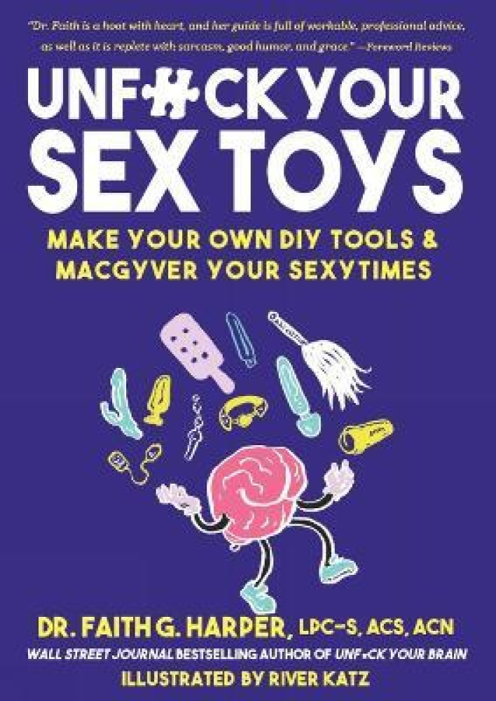 Buy Unfuck Your Sex Toys by Harper Faith G. at Low Price in India