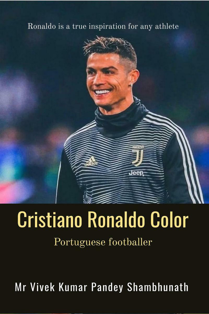 Buy Cristiano Ronaldo Color by Pandey Vivek Kumar MR at Low