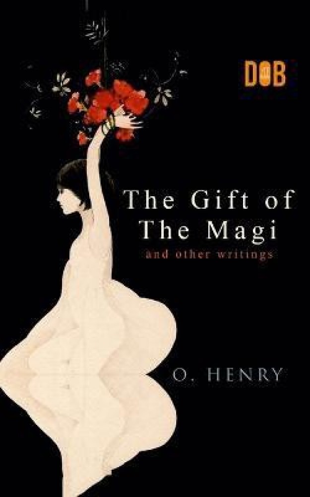 The Gift of the Magi by O. Henry, Hardcover