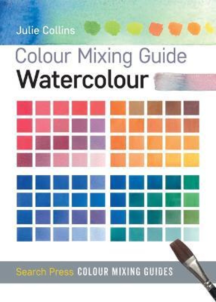 Color Mixing Chart and Complete Guide to the Color Wheel