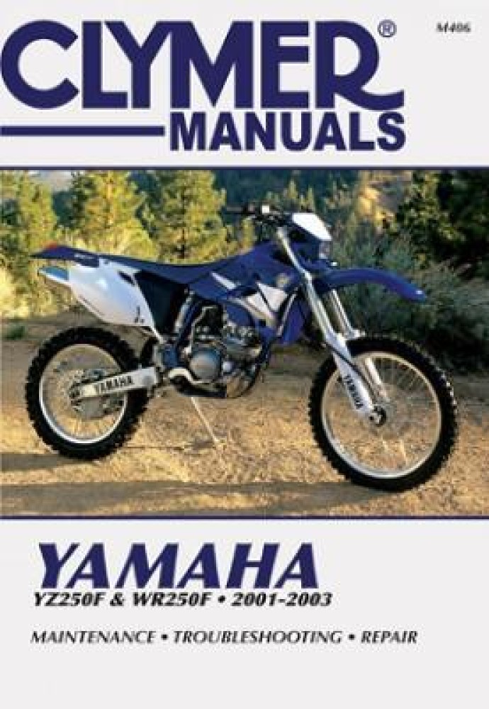 Buy Clymer Yamaha Yz Wr250F 2001 2003 by Haynes Publishing