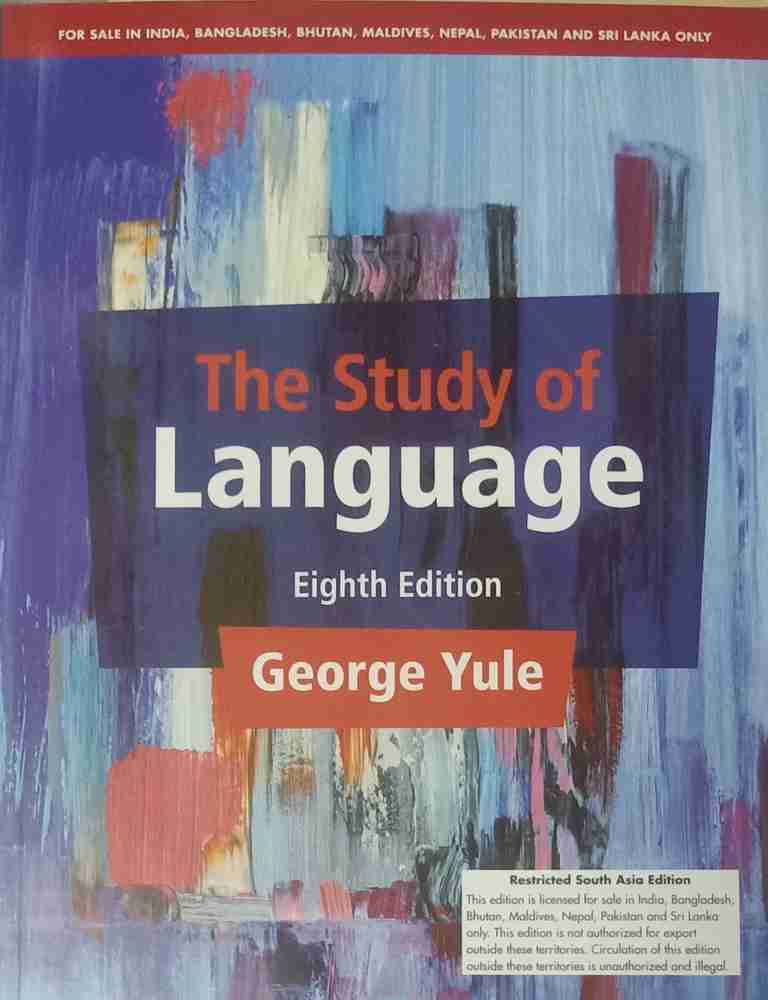 語学・辞書・学習参考書 The Study of Language Eighth Edition Amazon | The Study of Language | Yule, George | Words & Language
