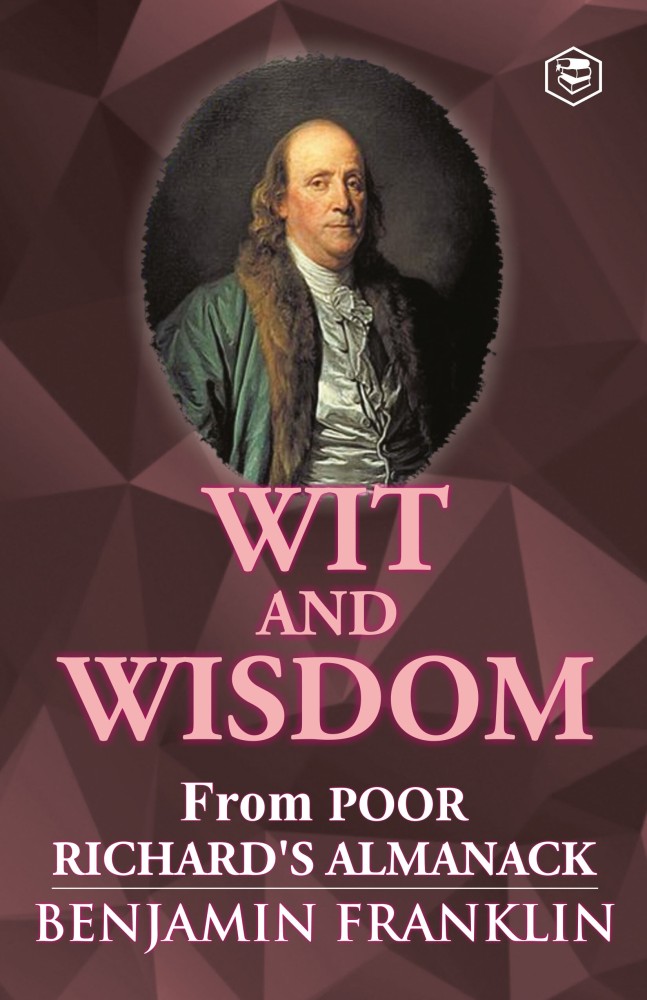 What Poor Richard Cost Benjamin Franklin