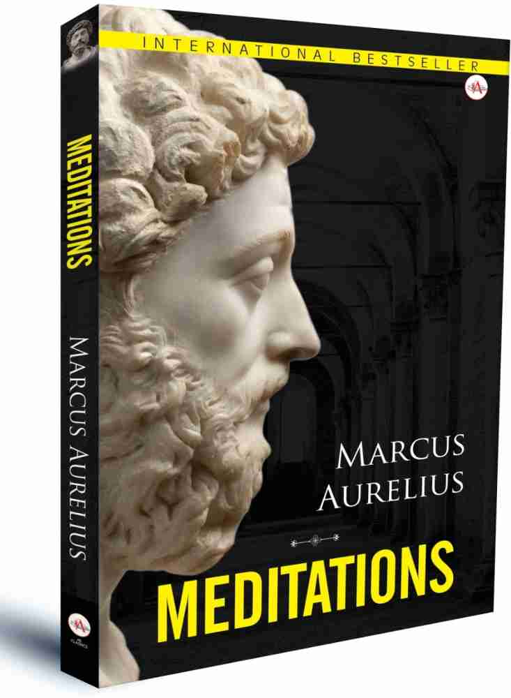 Meditations | Marcus Aurelius | Hardcover | International Bestseller Book:  Buy Meditations | Marcus Aurelius | Hardcover | International Bestseller