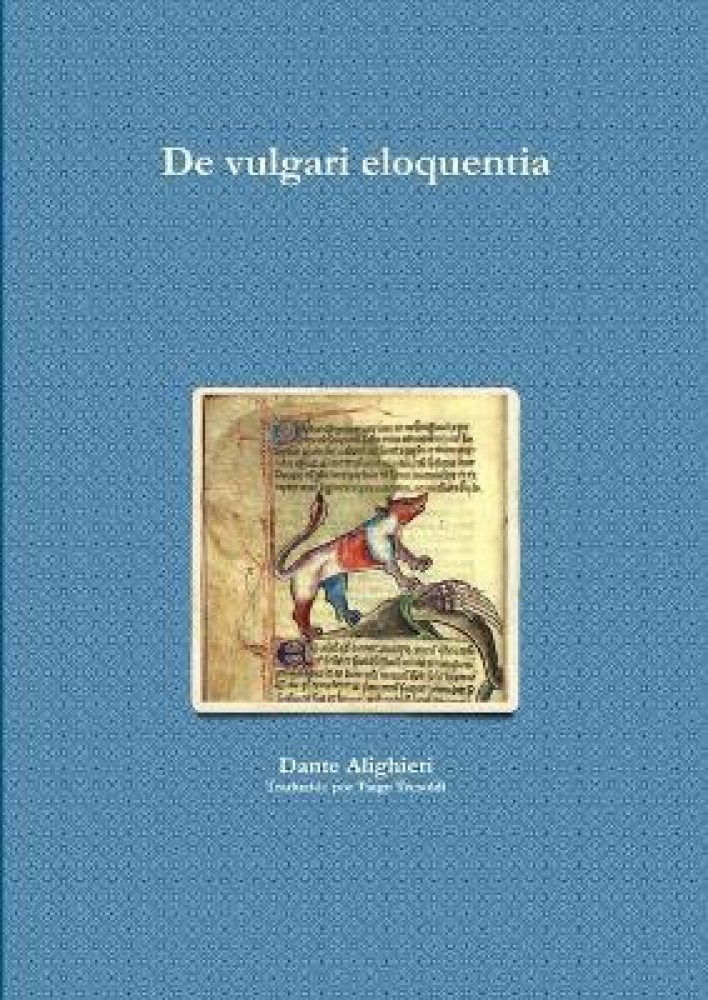 Buy De Vulgari Eloquentia by Alighieri Dante at Low Price in India