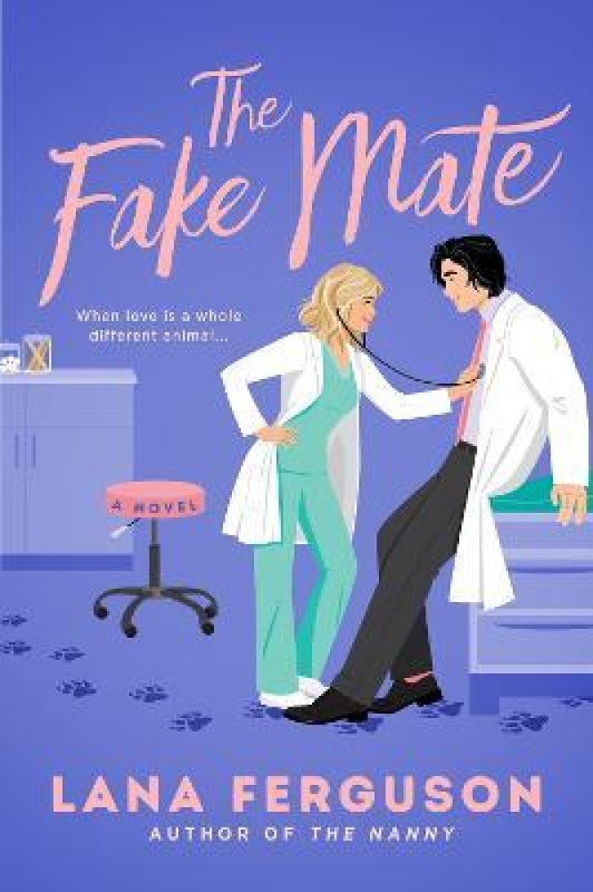 The Fake Mate: Buy The Fake Mate by Ferguson Lana at Low Price in India 