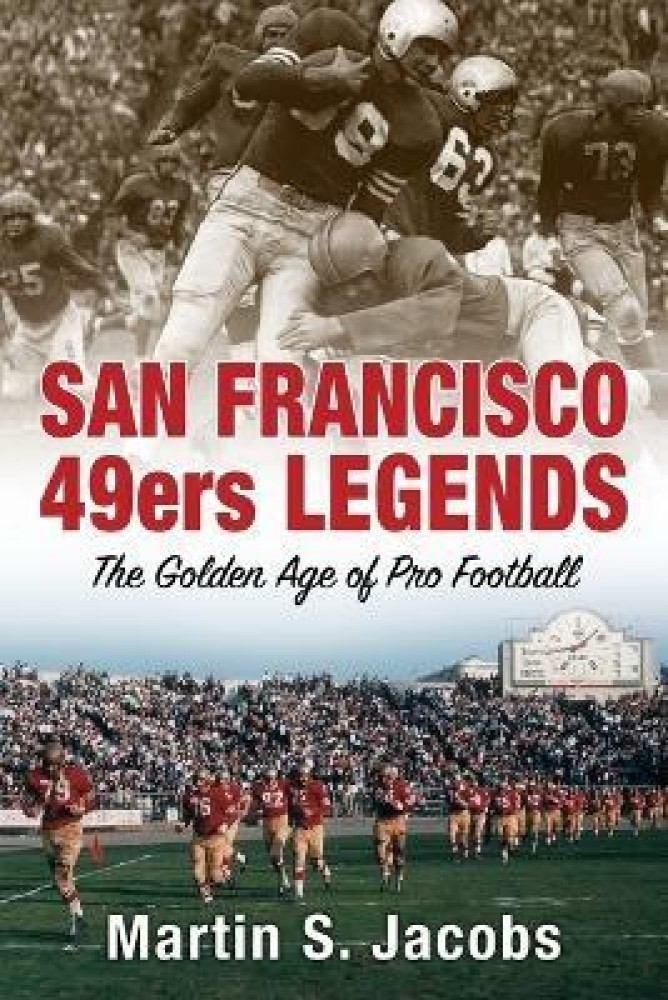 The Story of the San Francisco 49ers (Hardcover)