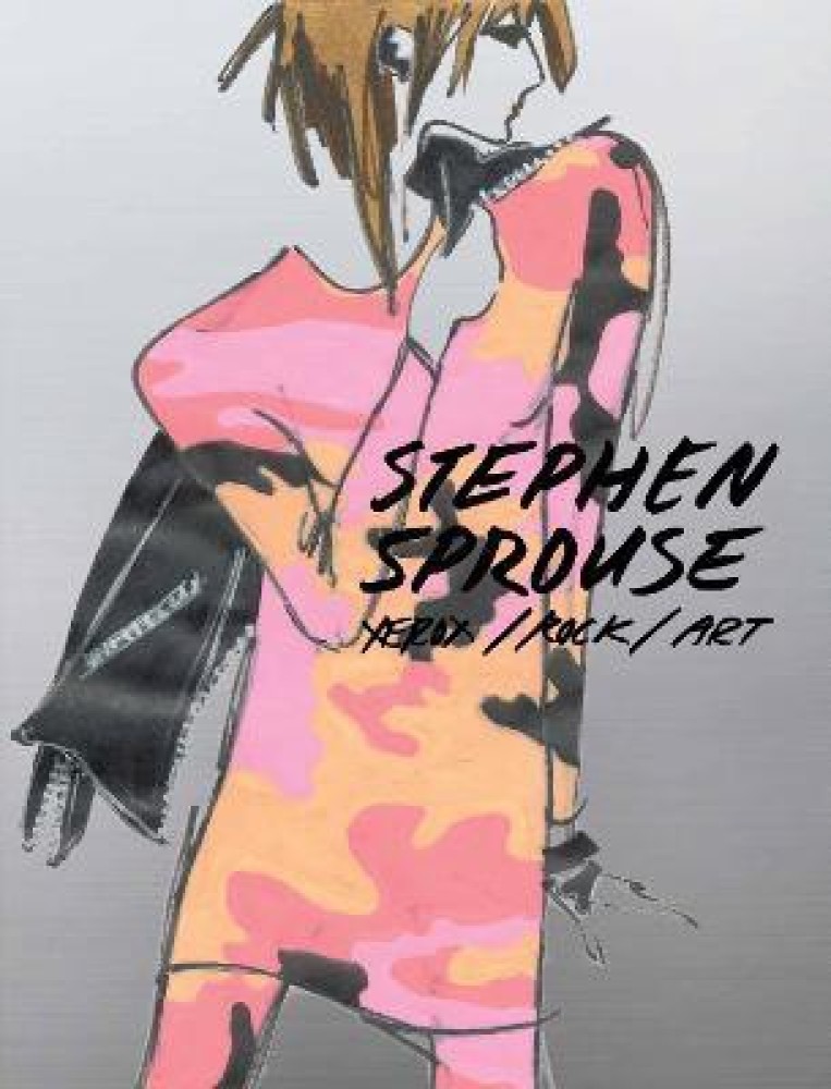 Stephen Sprouse: Rock, Art, Fashion