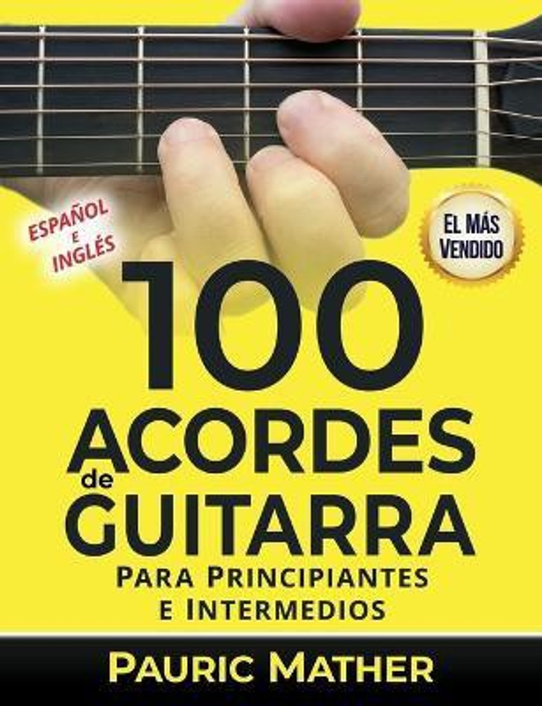 100 Acordes De Guitarra Buy 100 Acordes De Guitarra by Mather