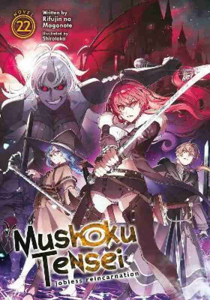 Mushoku Tensei: Jobless Reincarnation (Light Novel) Vol. 18 (Paperback)