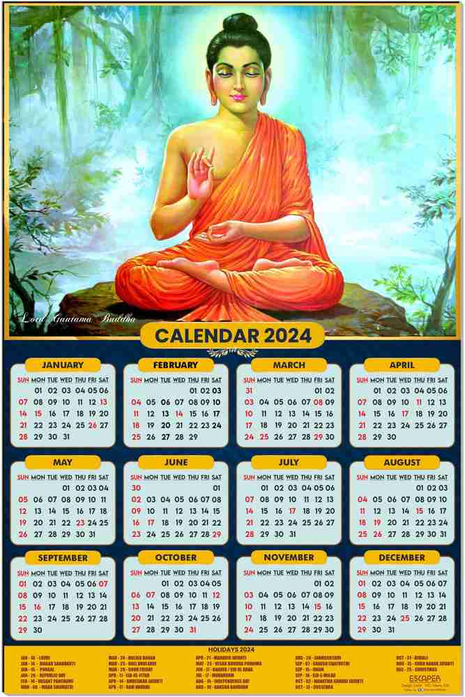 ESCAPER Gautam Buddha Calendar 2024 for office & home 2024 Wall Calendar  Price in India - Buy ESCAPER Gautam Buddha Calendar 2024 for office & home  2024 Wall Calendar online at Flipkart.com