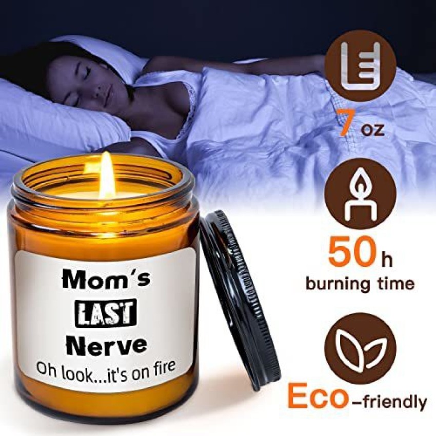 Mom's Last Nerve - Gifts for Mom - Lavender Candle 8 Oz