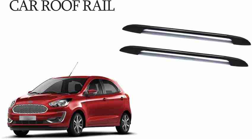 Acto CAR ROOF RAIL FOR UNIVERSAL FITMENT FORD FIGO Car Beading