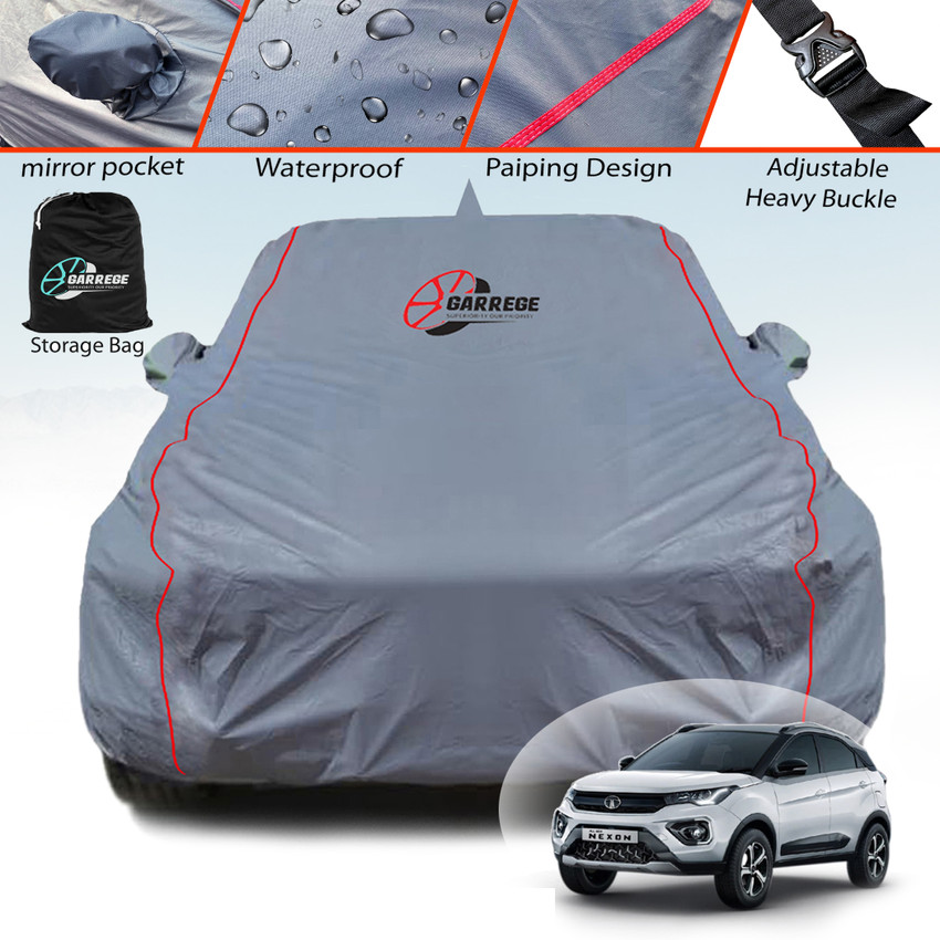 GARREGE Car Cover For Tata Nexon With Mirror Pockets Price in India Buy GARREGE Car Cover For Tata Nexon With Mirror Pockets online at Flipkart