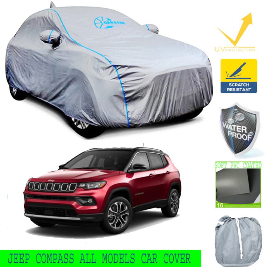 GARREGE Car Cover For Jeep Compass, Compass 1.4 Limited, Compass 1.4  Limited Plus Petrol, Compass 2.0 Limited 4X4 (With Mirror Pockets) Price in  India - Buy GARREGE Car Cover For Jeep Compass