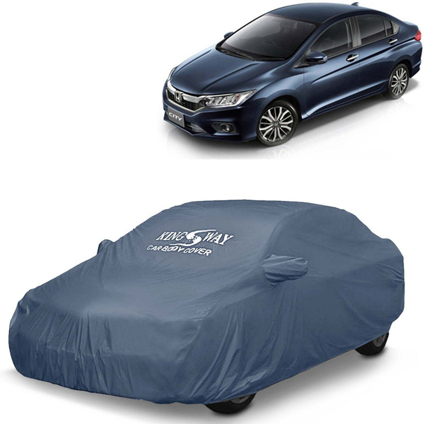 Kingsway Car Cover For Honda City With Mirror Pockets Price in India Buy Kingsway Car Cover For Honda City With Mirror Pockets online at Flipkart