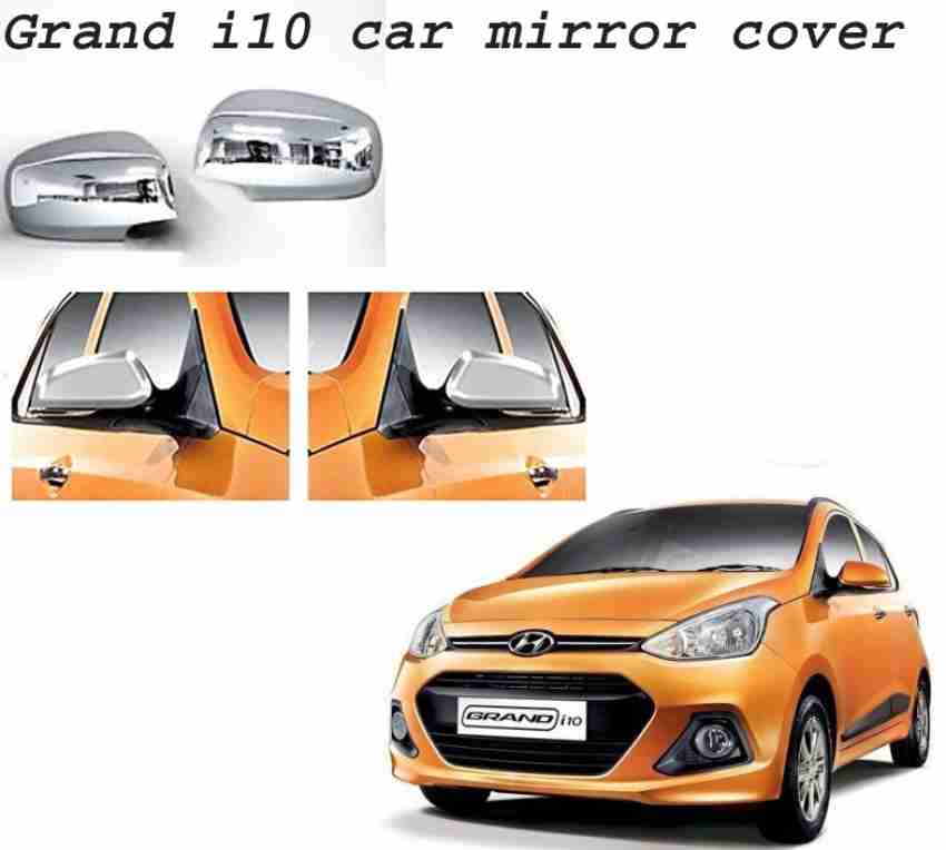 Bubu Car silver Plated chrome side mirror cover for Hyundai Grand i10  Borosilicate Glass Car Mirror Cover Price in India - Buy Bubu Car silver  Plated chrome side mirror cover for Hyundai
