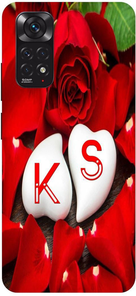 COVERJET Back Cover for REDMI NOTE 11s K S NAME LETTER ROSE LOVE COVERJET Flipkart