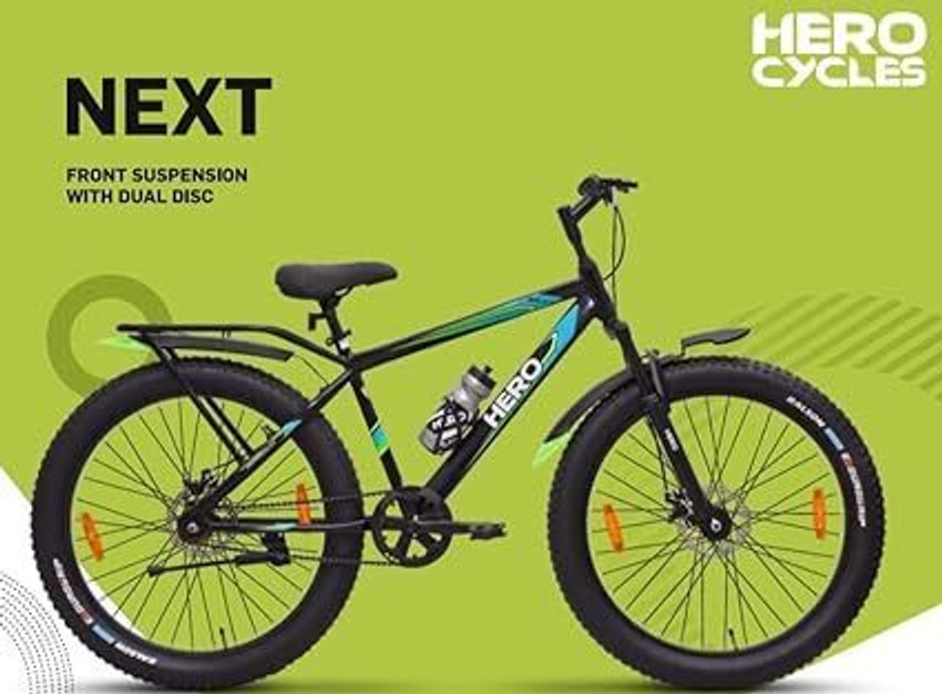 HERO Next IC Wheel Size 26 300 FRONT Suspension Dual Disc Brake 26 T Fat Tyre Cycle Price in India Buy HERO Next IC Wheel Size 26 300 FRONT Suspension