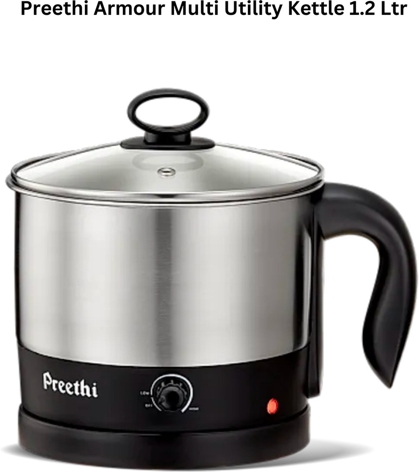 Preethi by PREETHI Armour Multi Utility Kettle Multi Cooker Electric Kettle Price in India Buy Preethi by PREETHI Armour Multi Utility Kettle Multi Cooker Electric Kettle Online at Flipkart