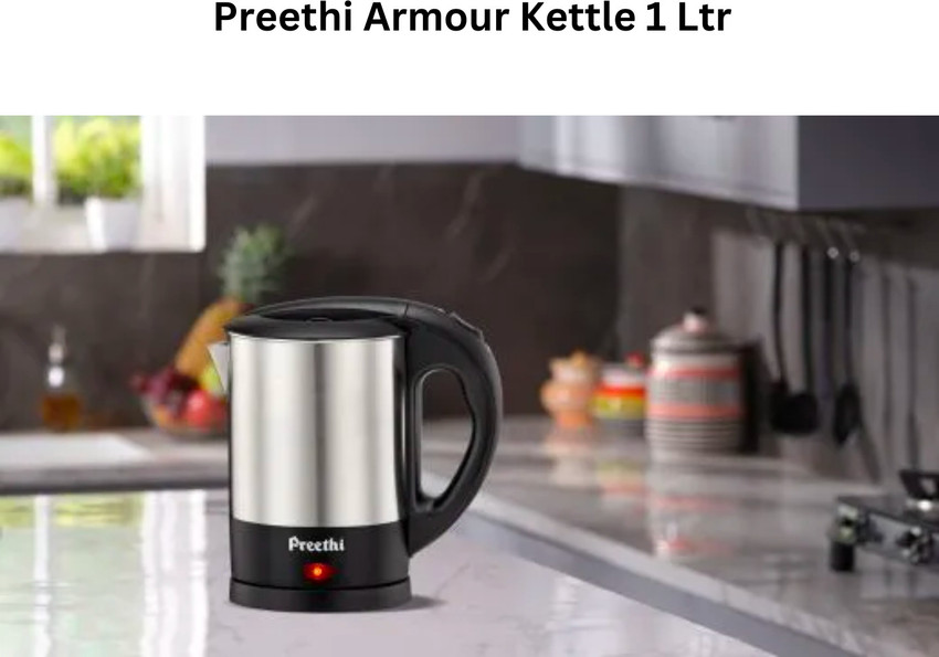 Preethi by PREETHI Armour 1.0 Litre Stainless Steel Body Electric Kettle Price in India Buy Preethi by PREETHI Armour 1.0 Litre Stainless Steel Body Electric Kettle Online at Flipkart