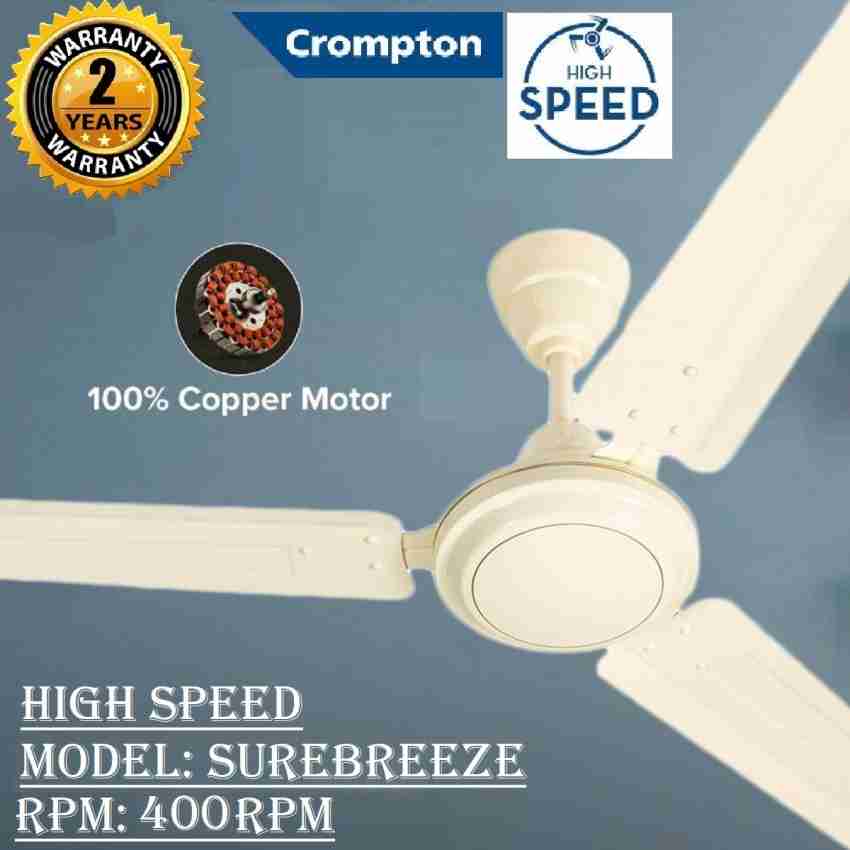 Crompton High Speed 400 rpm 55w 30% Energy Saving HS PLUS SUREBREEZE 100%  Copper Motor 1200 mm Energy Saving 3 Blade Ceiling Fan
