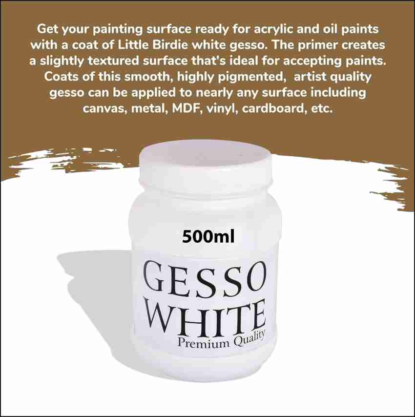 LITTLE BIRDIE ACRYLIC GESSO White 225ml Bottle White Gesso for Oil Painting  Price in India - Buy LITTLE BIRDIE ACRYLIC GESSO White 225ml Bottle White Gesso  for Oil Painting online at