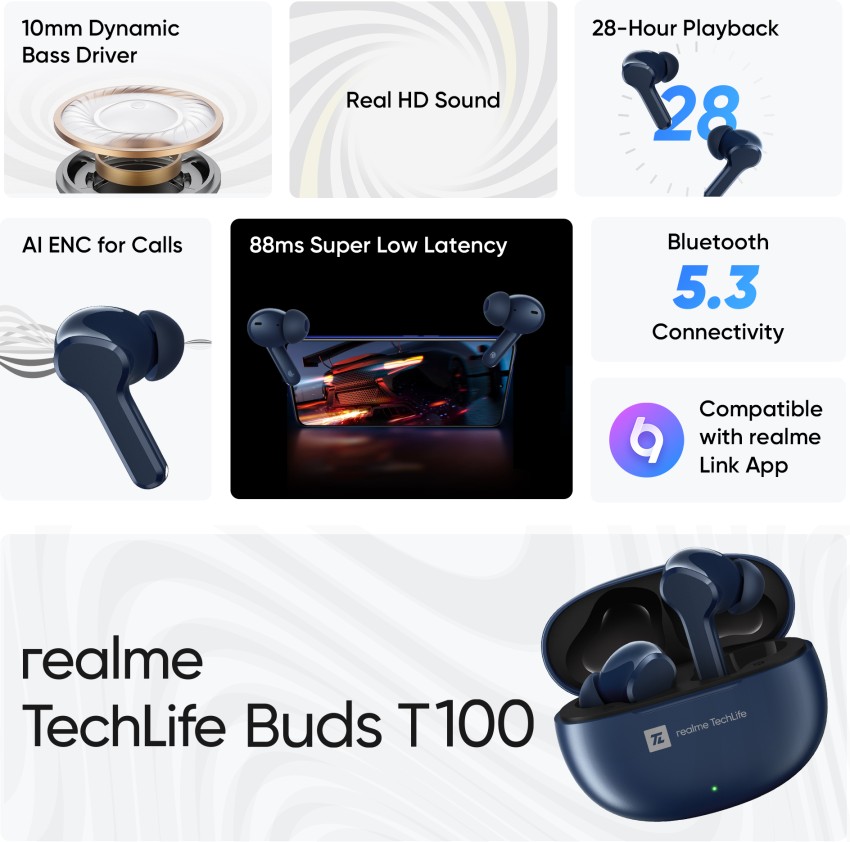realme TechLife Buds T100 Bluetooth Truly Wireless in Ear Earbuds with mic,  AI ENC for Calls, Google Fast Pair, 28 Hours Total Playback with Fast