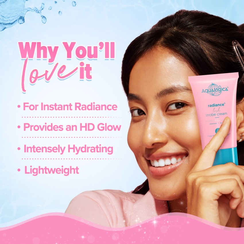 Aqualogica Radiance+ Lush Strobe Cream with Watermelon & Niacinamide -  Price in India, Buy Aqualogica Radiance+ Lush Strobe Cream with Watermelon  & Niacinamide Online In India, Reviews, Ratings & Features