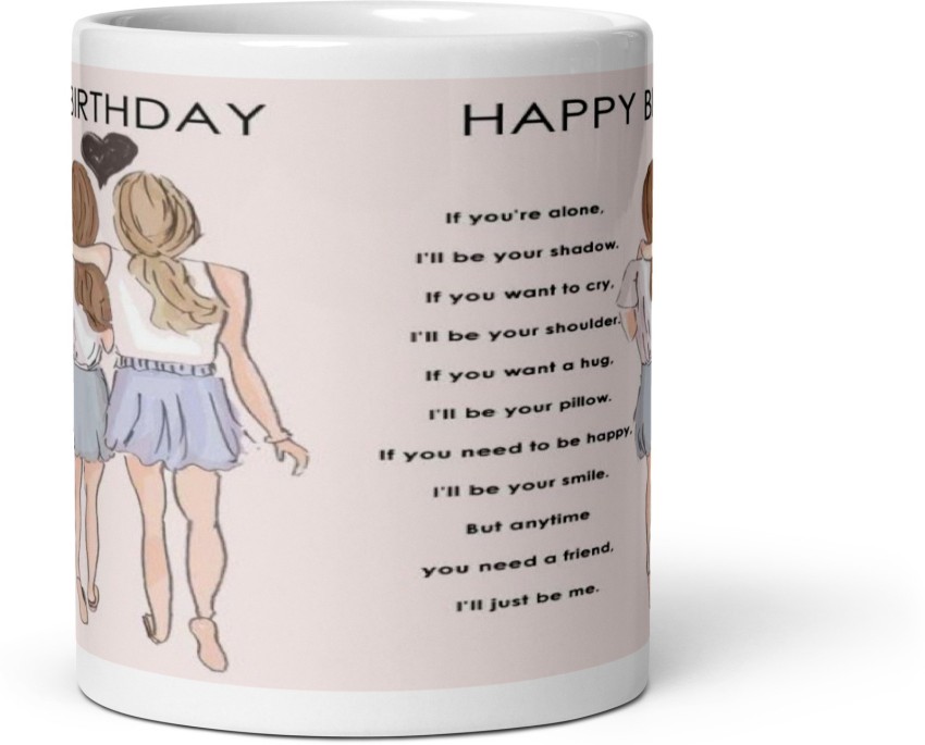 https://rukminim2.flixcart.com/image/850/1000/xif0q/mug/h/w/y/happy-brithday-beautiful-besti-printed-ceramic-coffee-mug-330-1-original-imagkyzdezczdjzm.jpeg?q=90