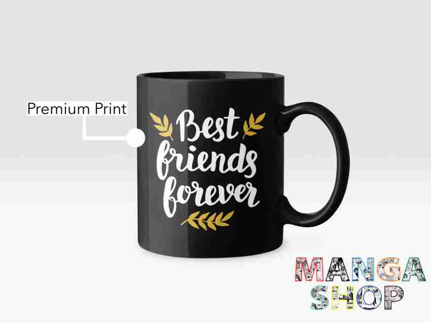 https://rukminim2.flixcart.com/image/850/1000/xif0q/mug/o/l/9/best-friends-forever-message-clear-printed-hard-quality-325-1-original-imagr3uykcuhnycu.jpeg?q=20