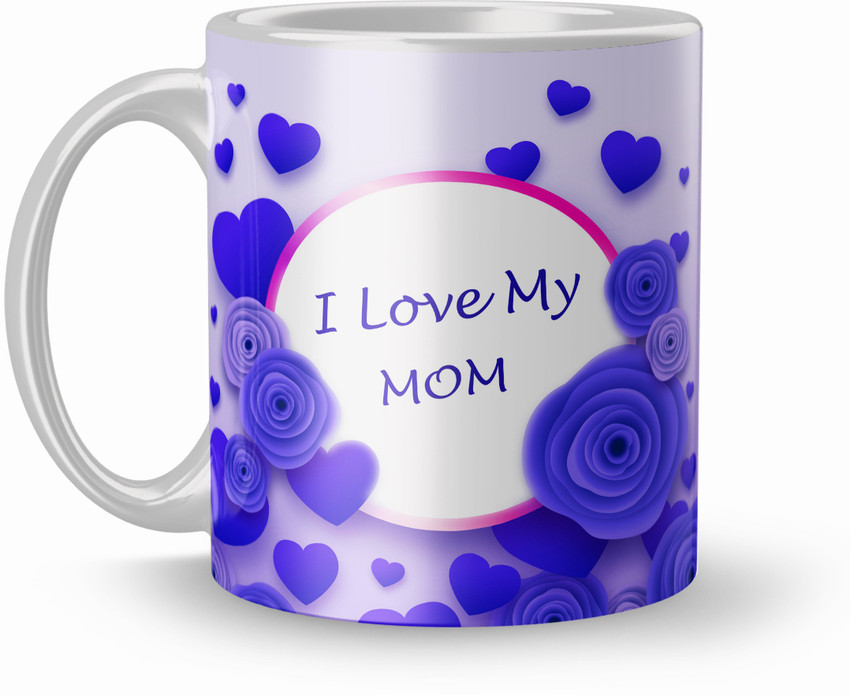 I love my mom mug discount