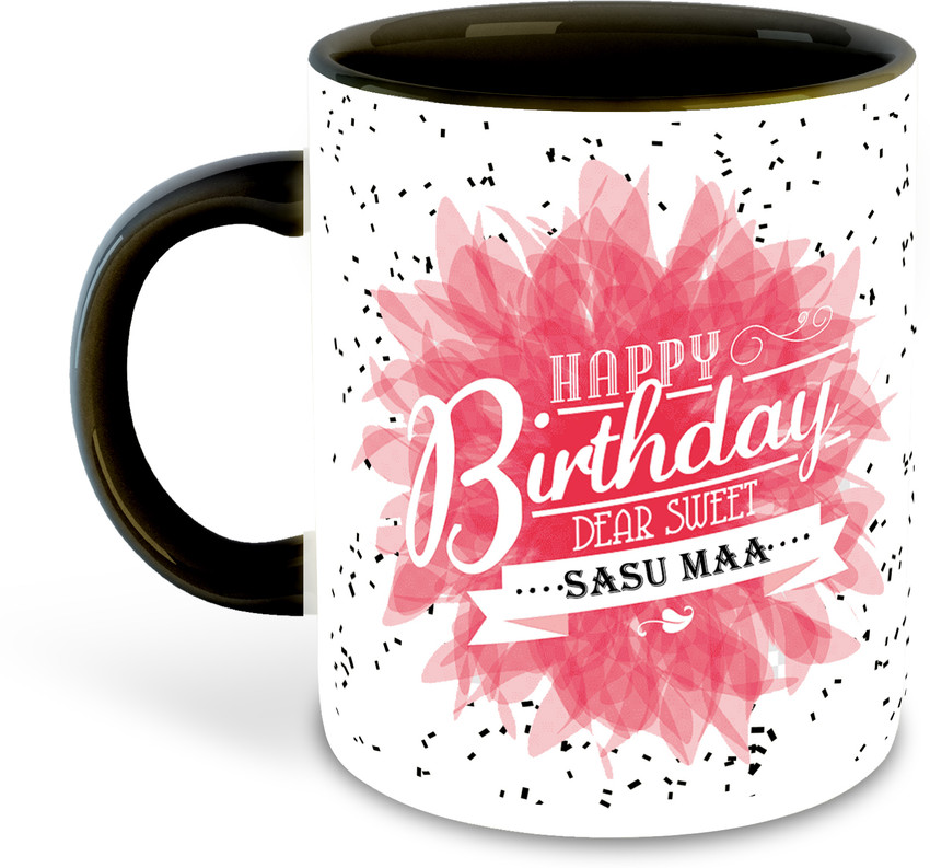 whats your kick Happy Birthday Sasu Maa Black Ceramic Coffee Cup