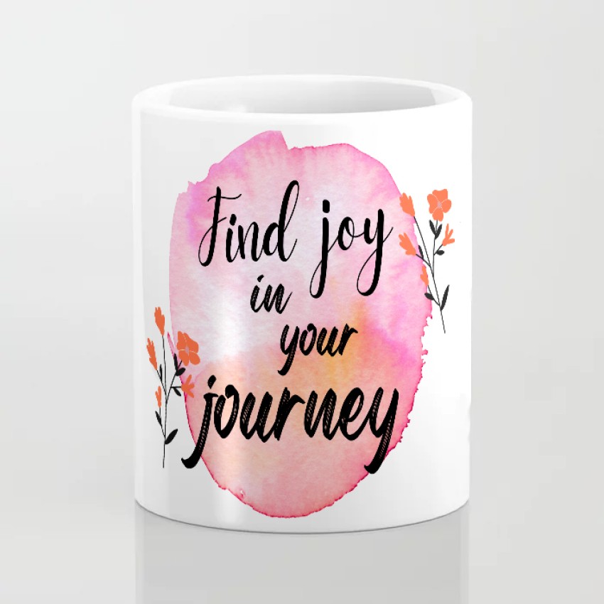 Find Joy in the Journey Mug