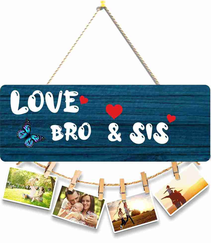 SANKHALA CREATION LOVE BRO & SIS Wooden Wall Hanging For Home Wall  Decoration And Photo Frame Price in India - Buy SANKHALA CREATION LOVE BRO  & SIS Wooden Wall Hanging For Home