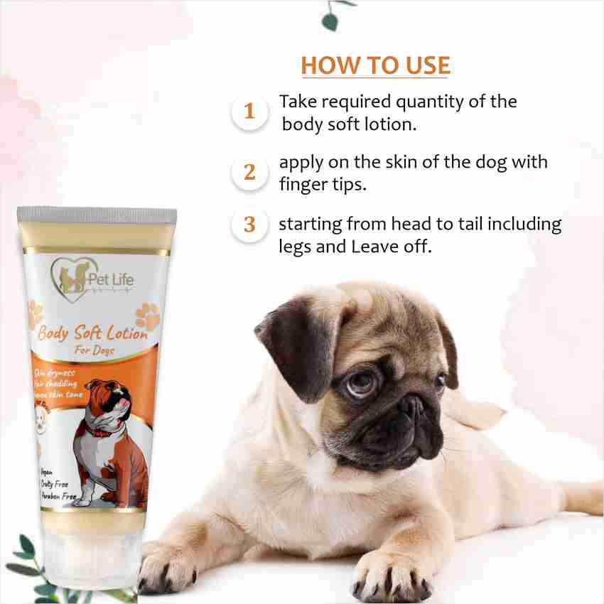 Pet Life Pure Organic Body Lotion For Dog Effective To Skin