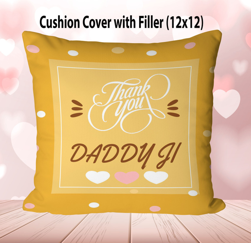 NH10 DESIGNS Daddy Ji Printed Cushion Pillow For Daddy Ji 12x12 inch TY12CU 40 Microfibre Solid Cushion Pack of 1 Buy NH10 DESIGNS Daddy Ji Printed Cushion Pillow For Daddy Ji