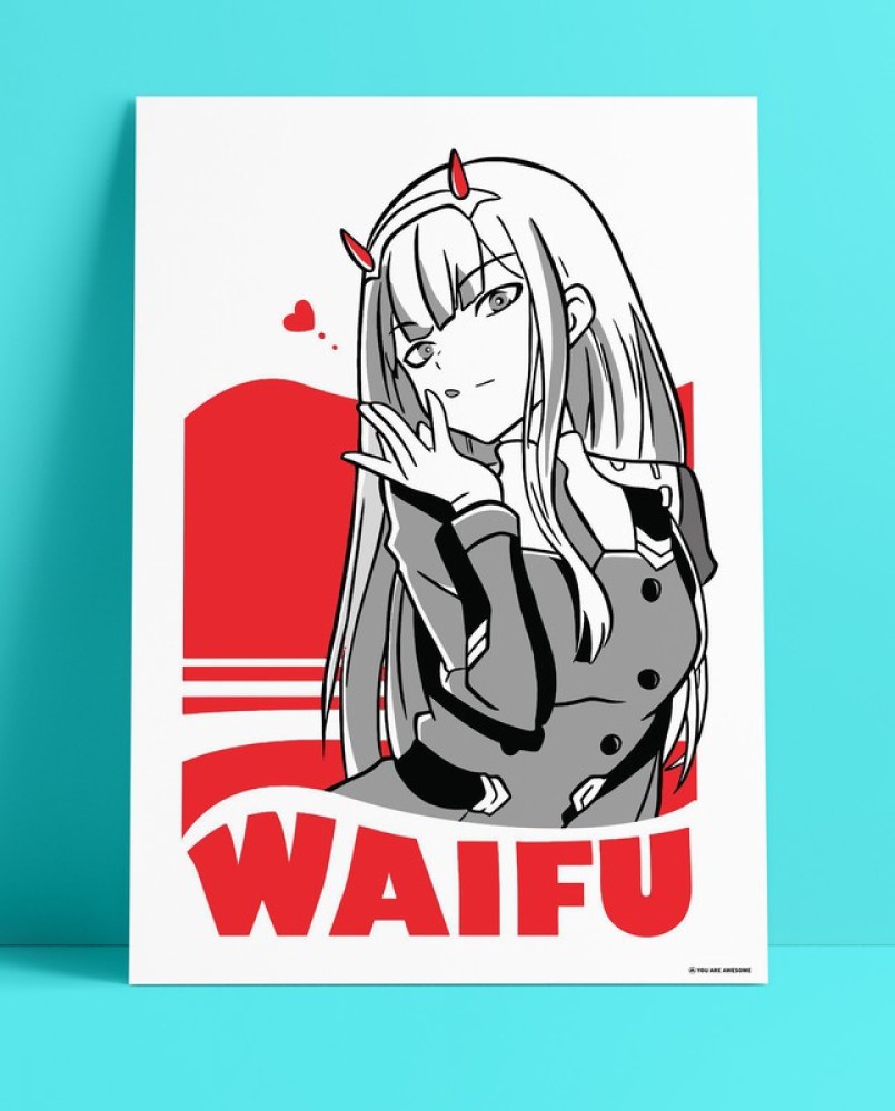 YAA - Waifu : Zero Two New Premium Design Anime Series Poster 01 (12 inch x  18 inch) Paper Print - Animation & Cartoons posters in India - Buy art,  film, design,