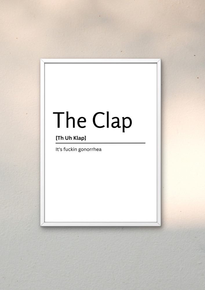 The Clap 9.5 X 11.5 UNFRAMED Dictionary Definition Art Print Poster Wall Office Home Decor Minimalist Funny Quote Meaning Enhanced Paper Poster Paper Print Minimal Art posters in India Buy