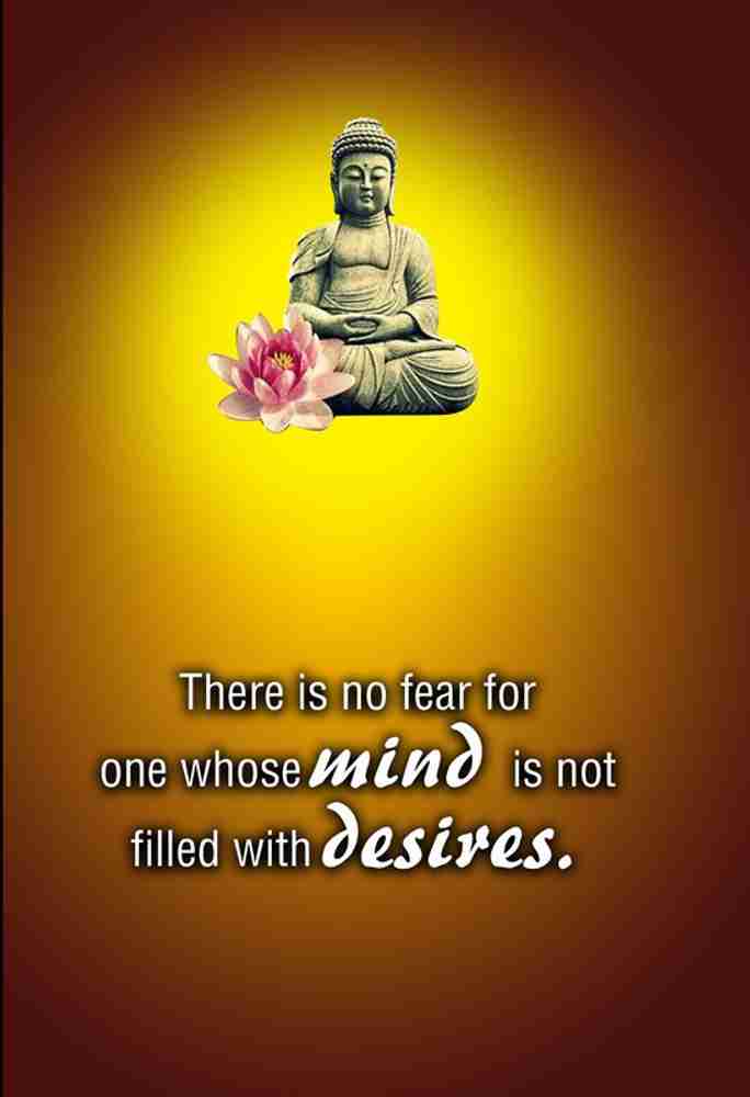 Poster Buddha Quotes There Is No Fear For Mind And Desires sl