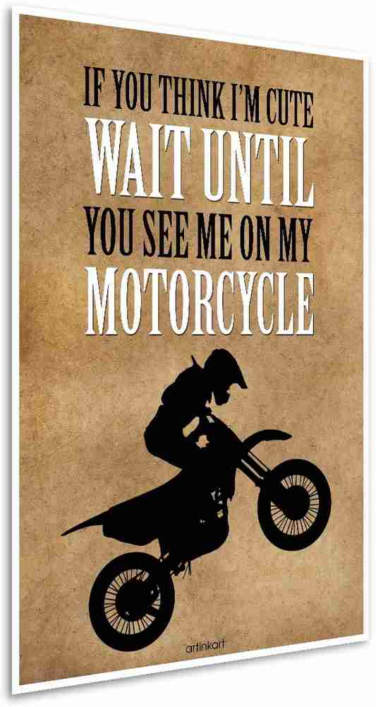 Poster for Room and Office Humor Funny with Bike Quote Cute
