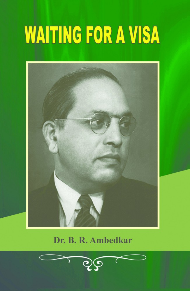 Waiting For A Visa: Buy Waiting For A Visa by B. R. Ambedkar at Low Price  in India | Flipkart.com