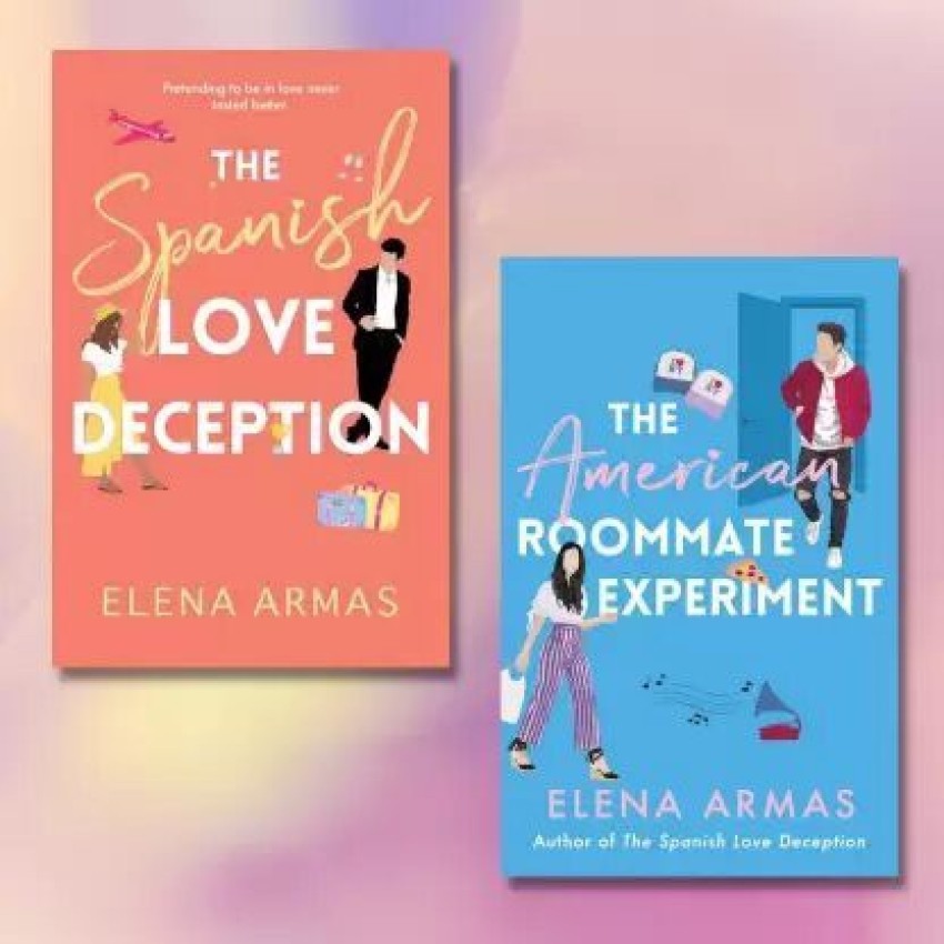 The American Roommate Experiment & The Spanish Love Deception (Paperback,  Elena Armas)