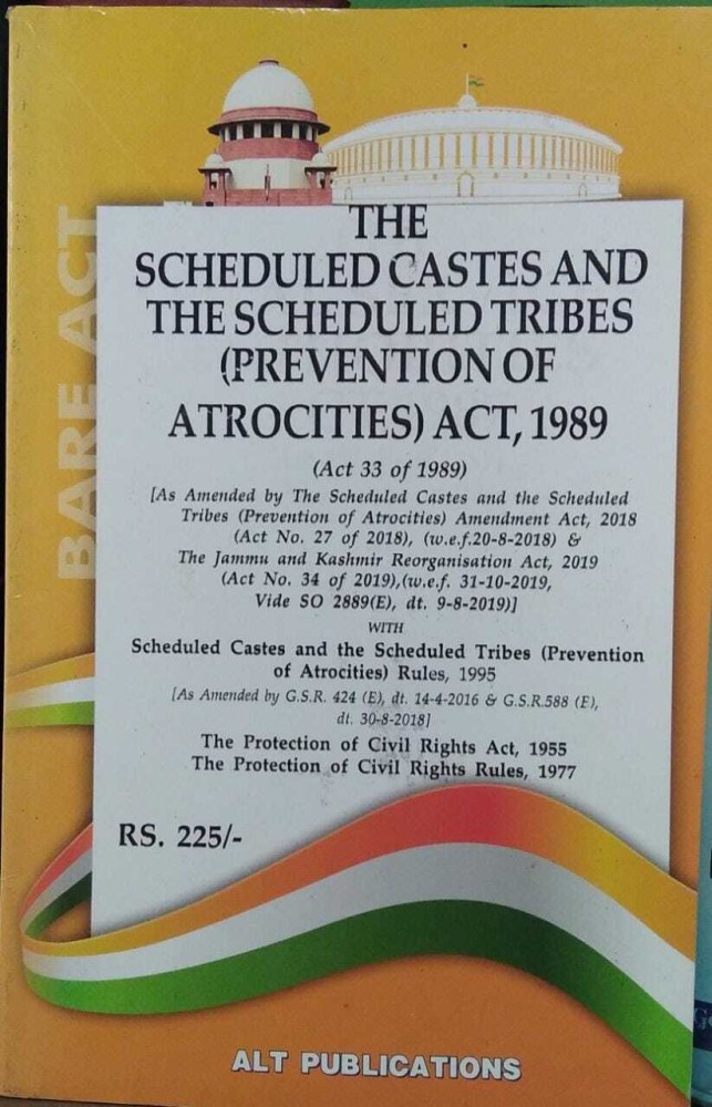 The Scheduled Castes And The Scheduled Tribes Prevention Of