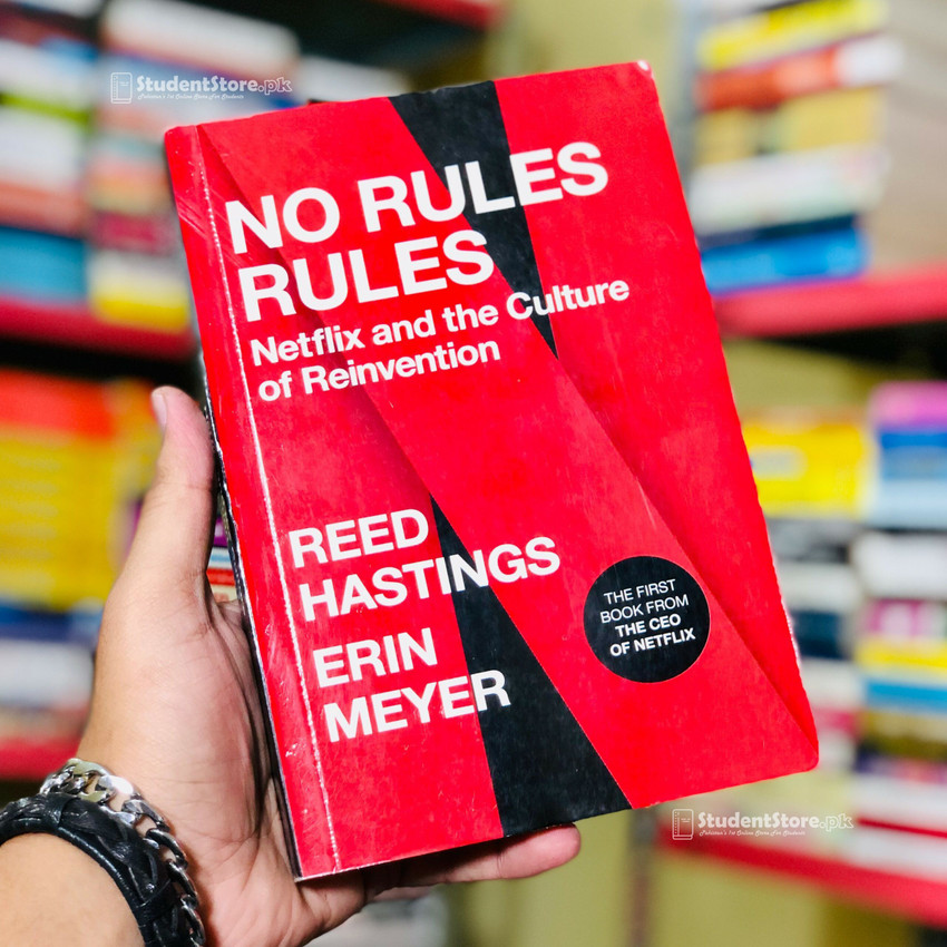 No Rules Rules: Netflix And The Culture Of Reinvention (Paperback, Reed Hastings, Erin Meyer): Buy No Rules Rules: Netflix And The Culture Of Reinvention (Paperback, Reed Hastings, Erin Meyer) by Reed Hastings,