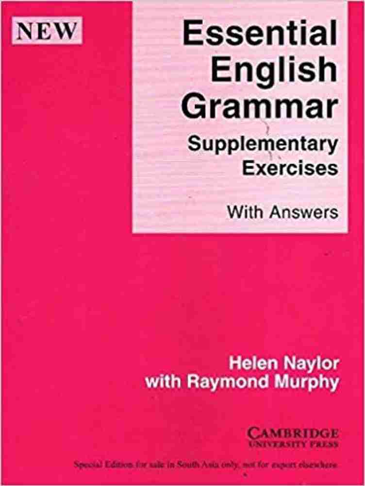Essential English Grammar - Supplementary Exercises Indian Edition.