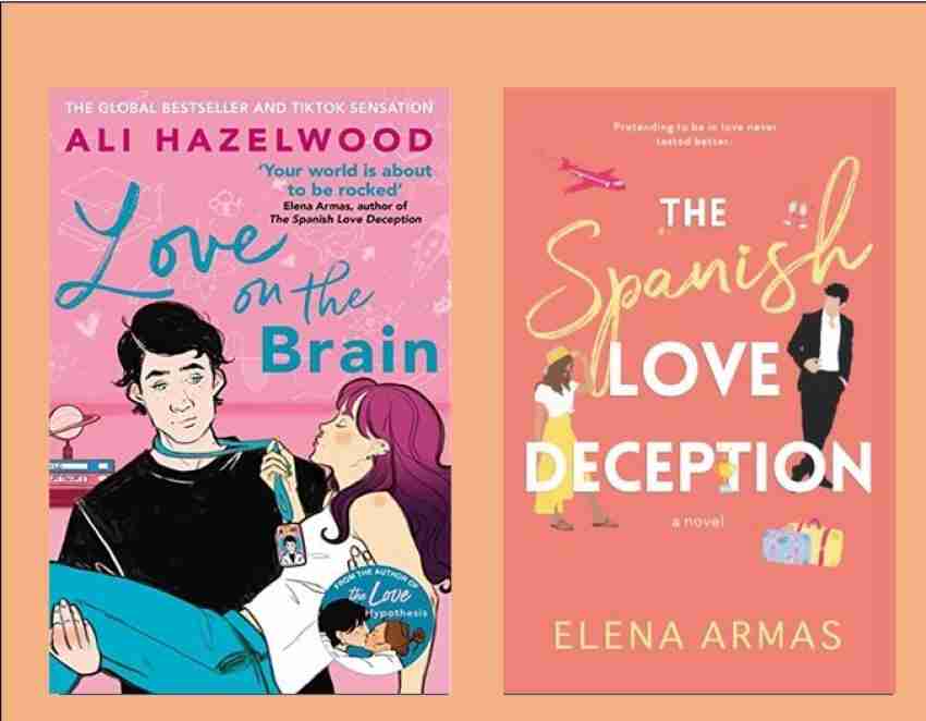 The Spanish Love Deception & Love On The Brain - Combo (Set Of 2) By ALI  HAZELWOOD & Elena Armas